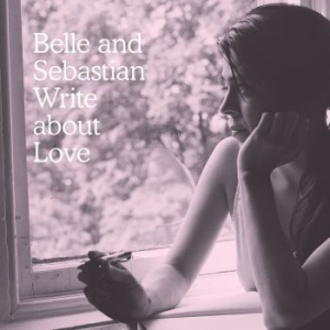 Belle & Sebastian - Write About Love i gruppen VINYL / Pop-Rock hos Bengans Skivbutik AB (2286541)