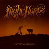 Night Horse - Perdition Hymns (Marbled Red Vinyl) i gruppen VINYL / Hårdrock,Pop-Rock hos Bengans Skivbutik AB (2286628)