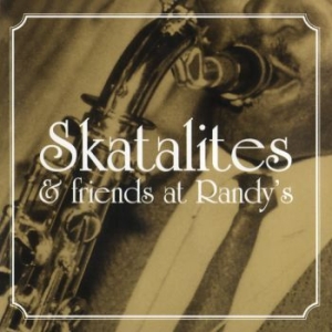 Skatalites - Skatalites & Friends At Randy's i gruppen VINYL / Reggae hos Bengans Skivbutik AB (2286798)