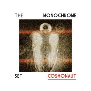 Monochrome Set - Cosmonaut i gruppen CD / Rock hos Bengans Skivbutik AB (2287223)