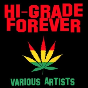 Blandade Artister - Hi-Grade Forever i gruppen CD / Reggae hos Bengans Skivbutik AB (2288200)