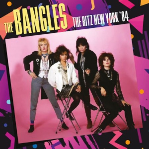 Bangles - Ritz 1984 i gruppen CD / Pop-Rock hos Bengans Skivbutik AB (2288236)