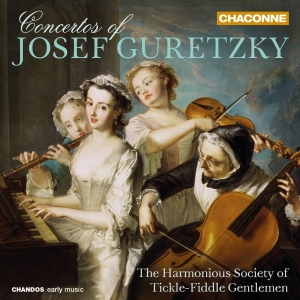 The Harmonious Society Of Tickle-Fi - Concertos Of Josef Guretzky i gruppen Externt_Lager / Naxoslager hos Bengans Skivbutik AB (2288260)