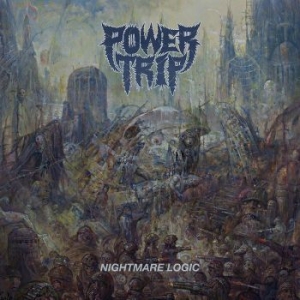 Power Trip - Nightmare Logic i gruppen CD / Kommande / Hårdrock/ Heavy metal hos Bengans Skivbutik AB (2290857)