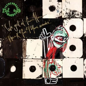 A Tribe Called Quest - We Got It From Here..... i gruppen Kampanjer / Bäst Album Under 10-talet / Bäst Album Under 10-talet - Pitchfork hos Bengans Skivbutik AB (2298541)