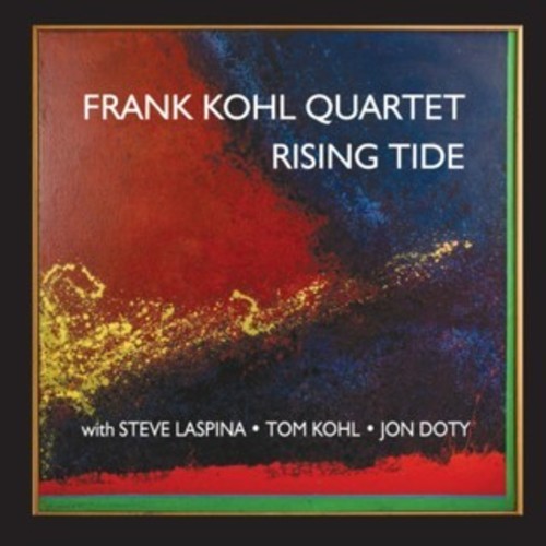 Kohl Frank (Quartet) - Rising Tide i gruppen CD / Jazz/Blues hos Bengans Skivbutik AB (2300709)