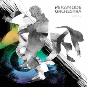 Miramode Orchestra - Tumbler i gruppen CD / RNB, Disco & Soul hos Bengans Skivbutik AB (2300786)