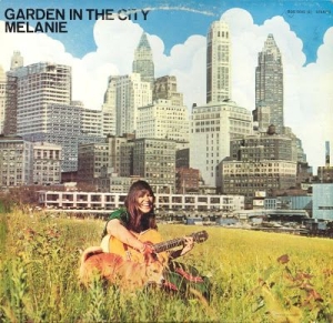 Melanie - Garden In The City i gruppen CD / Pop hos Bengans Skivbutik AB (2300794)