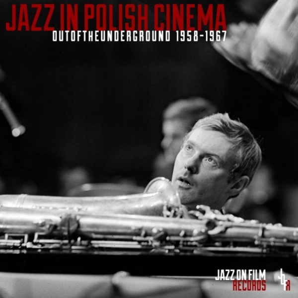 Various Artists - Jazz In Polish Cinema 1958-67 i gruppen CD / Toppsäljare hos Bengans Skivbutik AB (2300805)