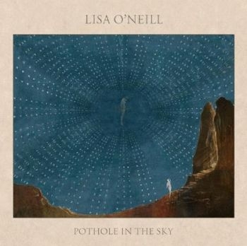 O'neill Lisa - Pothole In The Sky i gruppen CD / Toppsäljare hos Bengans Skivbutik AB (2301386)