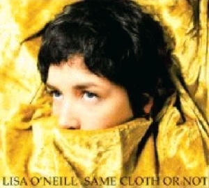 O'neill Lisa - Same Cloth Or Not i gruppen CD / Pop hos Bengans Skivbutik AB (2301394)