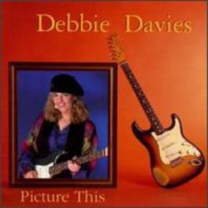 Debbie Davies - Picture This i gruppen CD / Jazz/Blues hos Bengans Skivbutik AB (2304250)