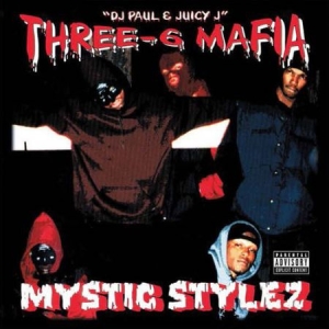 Three 6 Mafia - Mystic Stylez i gruppen VINYL / Hip Hop-Rap,RnB-Soul hos Bengans Skivbutik AB (2305484)