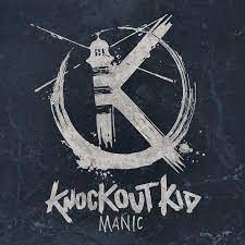 Knockout kid - Manic (black friday 2016) i gruppen VINYL / Hårdrock,Punk hos Bengans Skivbutik AB (2308066)