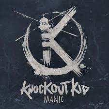 Knockout kid - Manic (black friday 2016) i gruppen VINYL / Hårdrock,Punk hos Bengans Skivbutik AB (2308066)