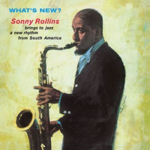 Sonny Rollins - What's New? i gruppen VINYL / Jazz/Blues hos Bengans Skivbutik AB (2310045)