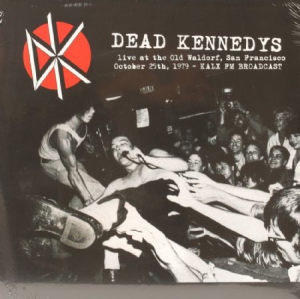 Dead Kennedys - Old Waldorf Live (Fm) i gruppen VINYL / Jazz/Blues hos Bengans Skivbutik AB (2310135)