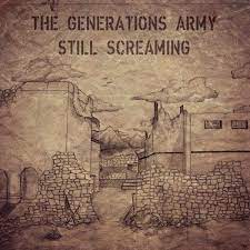 Generations army - Still Screaming i gruppen VI TIPSAR / Lagerrea / CD REA / CD Metal hos Bengans Skivbutik AB (2351644)