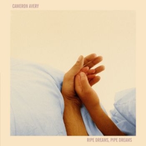 Cameron Avery - Ripe Dreams, Pipe Dreams i gruppen VINYL / Rock hos Bengans Skivbutik AB (2363567)