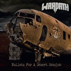 Warpath - Bullets For A Desert Session i gruppen CD / Hårdrock hos Bengans Skivbutik AB (2363587)