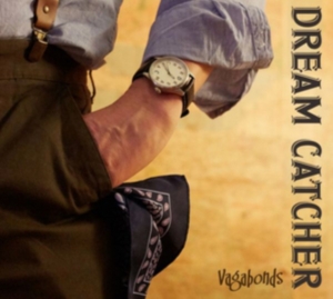 Dream Catcher - Vagabonds i gruppen CD / Pop-Rock hos Bengans Skivbutik AB (2366362)