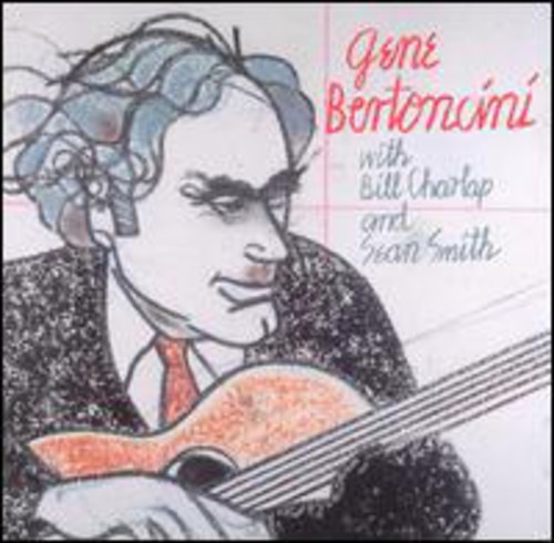 Gene Bertoncini - With Bill Charlap And Sean Smith i gruppen CD / Jazz/Blues hos Bengans Skivbutik AB (2370195)