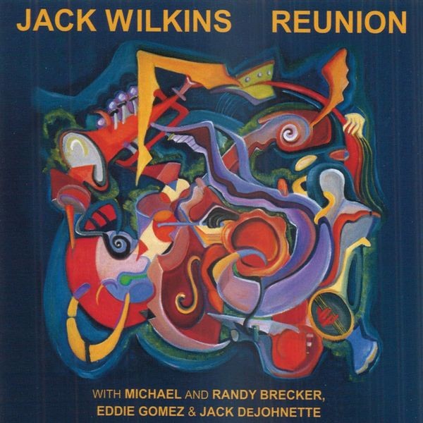 Jack Wilkins - Reunion i gruppen CD / Jazz/Blues hos Bengans Skivbutik AB (2370212)