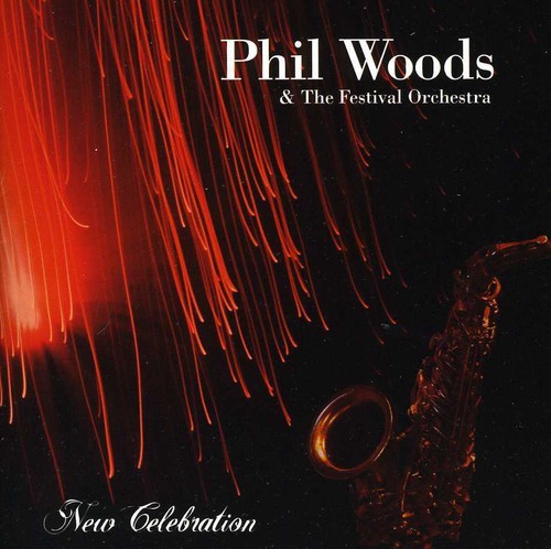 Phil Woods - New Celebration i gruppen CD / Jazz/Blues hos Bengans Skivbutik AB (2370247)