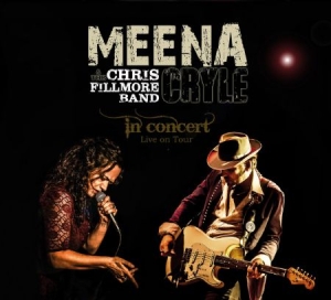 Cryle Meena & Chris Fillmore Band - In Concert i gruppen CD / Jazz/Blues hos Bengans Skivbutik AB (2370319)