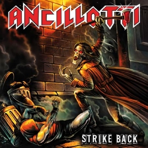 Ancilotti - Strike Back i gruppen VINYL / Rock hos Bengans Skivbutik AB (2377228)