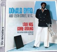 Byrd Donald - Love Has Come Around: The Elektra R i gruppen CD / Jazz hos Bengans Skivbutik AB (2377278)