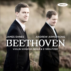Ehnes James Armstrong Andrew - Violin Sonatas Nos. 6 & 9 i gruppen Externt_Lager / Naxoslager hos Bengans Skivbutik AB (2378012)