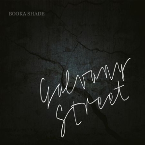 Booka Shade - Galvany Street - Deluxe i gruppen CD / Pop-Rock hos Bengans Skivbutik AB (2379810)