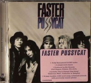 Faster Pussycat - Faster Pussycat i gruppen VI TIPSAR / Klassiska lablar / Rock Candy hos Bengans Skivbutik AB (2379826)