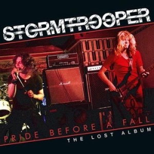Stormtrooper - Pride Before A Fall (The Lost Album i gruppen VINYL / Hårdrock/ Heavy metal hos Bengans Skivbutik AB (2384929)