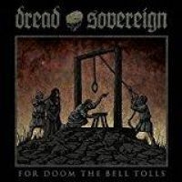 Dread Sovereign - For Doom The Bell Tolls (Digipack) i gruppen CD / Hårdrock hos Bengans Skivbutik AB (2384956)