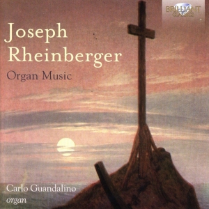 Carlo Guandalino (Organ) - Joseph Rheinberger: Organ Music i gruppen Externt_Lager / Naxoslager hos Bengans Skivbutik AB (2384984)