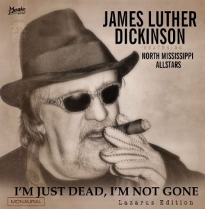 Dickinson James Luther - I'm Just Dead, I'm Not Gone i gruppen CD / Rock hos Bengans Skivbutik AB (2389638)