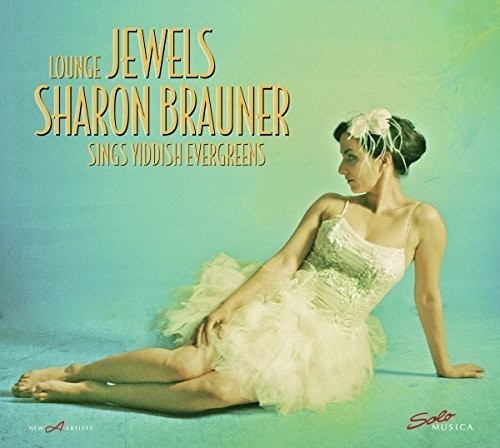 Sharon Brauner - Lounge Jewels - Sharon Brauner Sing i gruppen VINYL / Dansband/ Schlager hos Bengans Skivbutik AB (2389732)