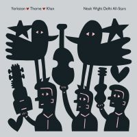 Yorkston/Thorne/Khan - Neuk Wight Delhi All-Stars i gruppen VINYL / Elektroniskt,World Music hos Bengans Skivbutik AB (2390479)