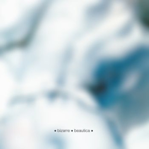 Bizarre - Beautica i gruppen VINYL / Pop hos Bengans Skivbutik AB (2391245)