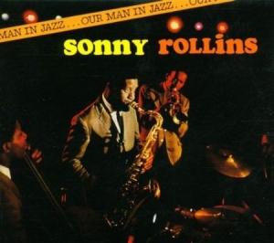 Rollins Sonny - Our Man In Jazz i gruppen CD / Jazz/Blues hos Bengans Skivbutik AB (2391270)