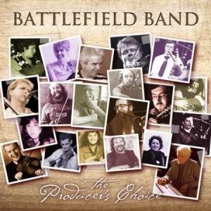 Battlefield Band - Producer's Choice i gruppen CD / Rock hos Bengans Skivbutik AB (2391911)