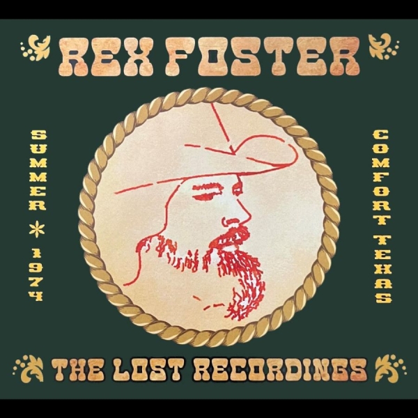 Rex Foster - The Lost Recordings i gruppen ÖVRIGT / Övrigt / aub hos Bengans Skivbutik AB (2391920)