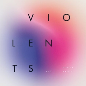 Violents & Monica Martin - Awake And Pretty Much Sober i gruppen VINYL / Rock hos Bengans Skivbutik AB (2391935)