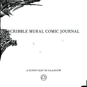A Sunny Day In Glasgow - Scribble Mural Comic Journal i gruppen CD / Rock hos Bengans Skivbutik AB (2391953)