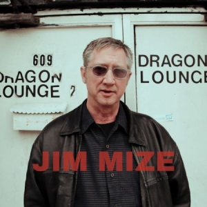 Mize Jim - Jim Mize i gruppen VINYL / Jazz/Blues hos Bengans Skivbutik AB (2391955)
