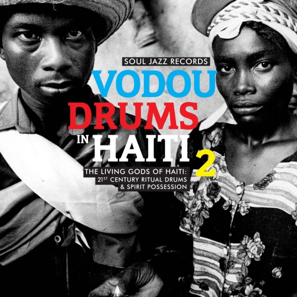 Soul Jazz Records Presents - Vodou Drums In Haiti 2 i gruppen CD / Toppsäljare hos Bengans Skivbutik AB (2392001)