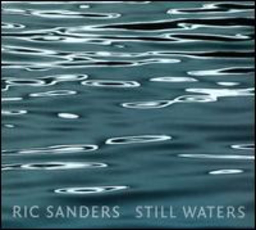 Sanders Ric - Still Waters i gruppen CD / Pop hos Bengans Skivbutik AB (2392024)