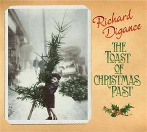 Digance Richard - The Toast Of Christmas Past i gruppen CD / Rock hos Bengans Skivbutik AB (2392090)